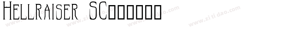 Hellraiser SC字体转换